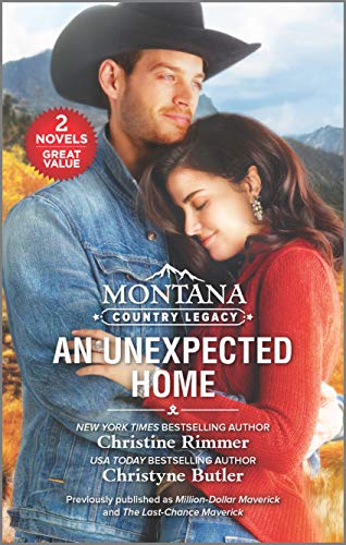 Stock image for Montana Country Legacy: An Unexpected Home for sale by ThriftBooks-Dallas