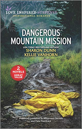 Stock image for Dangerous Mountain Mission: A 2-in-1 Collection (Love Inspired Suspense) for sale by HPB-Diamond