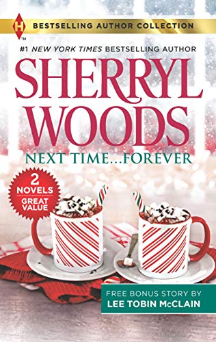 Beispielbild fr Next Time.Forever & Secret Christmas Twins: A 2-in-1 Collection (Harlequin Bestselling Author Collection) zum Verkauf von SecondSale