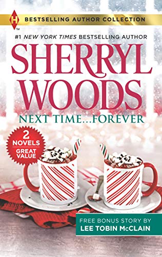 Stock image for Next Time.Forever & Secret Christmas Twins: A 2-in-1 Collection (Harlequin Bestselling Author Collection) for sale by SecondSale