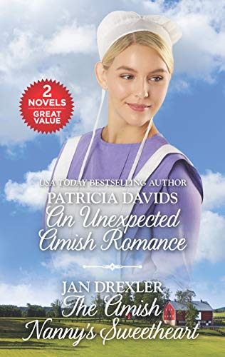 Beispielbild fr An Unexpected Amish Romance and The Amish Nanny's Sweetheart: A 2-in-1 Collection zum Verkauf von SecondSale