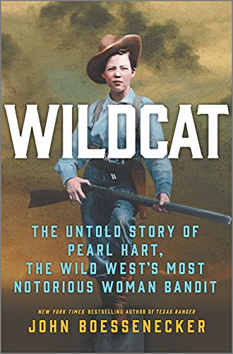 Beispielbild fr Wildcat: The Untold Story of Pearl Hart, the Wild West's Most Notorious Woman Bandit zum Verkauf von GF Books, Inc.