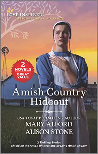 9781335473288: Amish Country Hideout: Shielding the Amish Witness / Seeking Amish Shelter (Love Inspired)