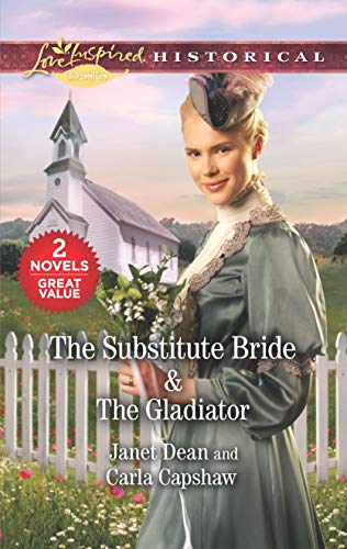 Stock image for The Substitute Bride and the Gladiator : The Substitute Bride the Gladiator for sale by Better World Books