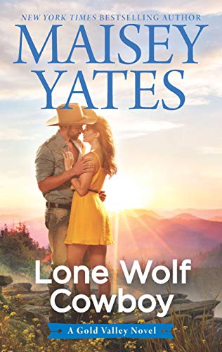 9781335474643: Lone Wolf Cowboy (A Gold Valley Novel, 7)