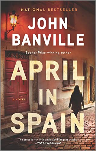 Beispielbild fr April in Spain: A Novel zum Verkauf von SecondSale