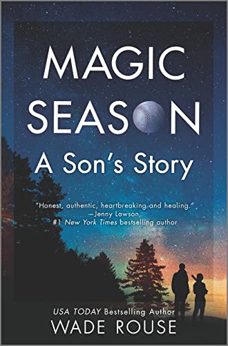 Beispielbild fr Magic Season : A Son's Story of Family and Forgiveness zum Verkauf von Better World Books