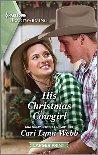 Stock image for His Christmas Cowgirl: A Clean and Uplifting Romance (Three Springs, Texas, 5) for sale by Red's Corner LLC