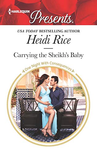 9781335477941: Carrying the Sheikh's Baby (Harlequin Presents: One Night With Consequences)