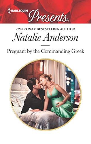 Imagen de archivo de Pregnant by the Commanding Greek a la venta por Better World Books: West