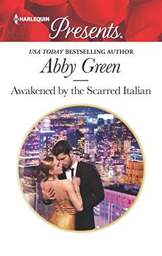 Imagen de archivo de Awakened by the Scarred Italian (Passion in Paradise) a la venta por SecondSale