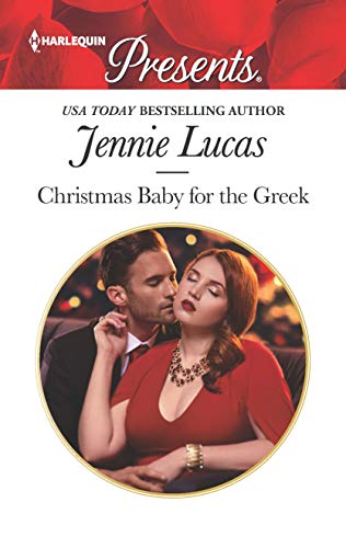 Stock image for Christmas Baby for the Greek (Harlequin Presents) for sale by Your Online Bookstore