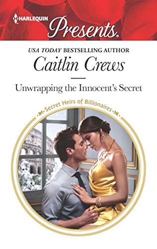 9781335478771: Unwrapping the Innocent's Secret (Harlequin Presents: Secret Heirs of Billionaires)