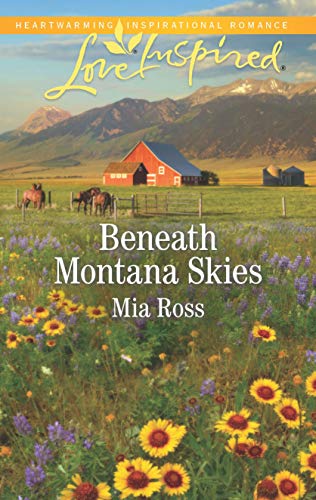 Beispielbild fr Beneath Montana Skies (Mustang Ridge, 1) zum Verkauf von Once Upon A Time Books