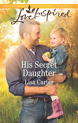 Stock image for His Secret Daughter (Love Inspired) for sale by Gulf Coast Books