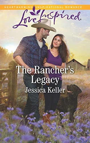 9781335479099: The Rancher's Legacy (Red Dog Ranch, 1)