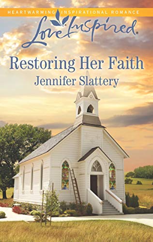 Stock image for Restoring Her Faith (Love Inspired) for sale by SecondSale