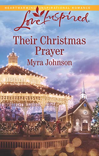 Stock image for Their Christmas Prayer (Harlequin Love Inspired) for sale by Your Online Bookstore