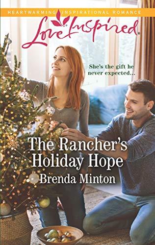 Stock image for The Rancher's Holiday Hope (Mercy Ranch) for sale by SecondSale