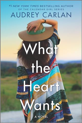 Imagen de archivo de What the Heart Wants: A Novel (The Wish Series, 1) a la venta por SecondSale