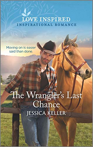 Beispielbild fr The Wrangler's Last Chance (Red Dog Ranch, 3) zum Verkauf von Gulf Coast Books