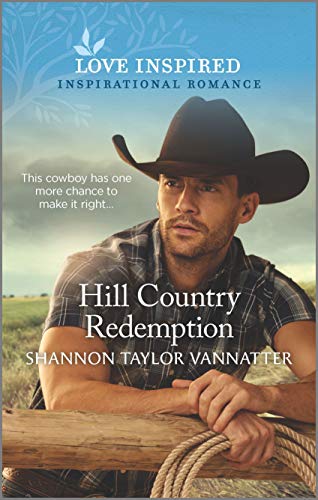 Stock image for Hill Country Redemption (Hill Country Cowboys, 1) for sale by Your Online Bookstore