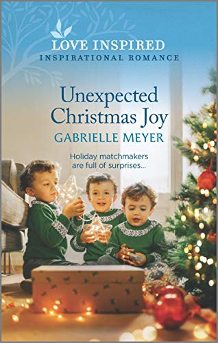 Stock image for Unexpected Christmas Joy (Love Inspired) for sale by SecondSale