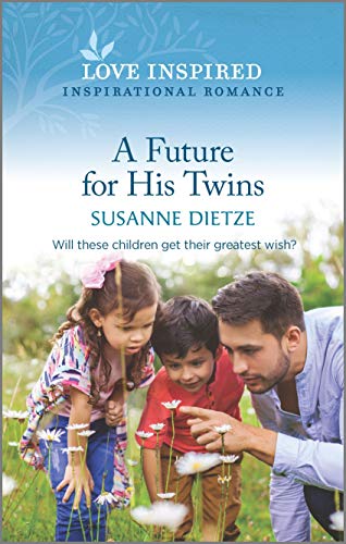 9781335488633: A Future for His Twins (Love Inspired: Widow's Peak Creek)