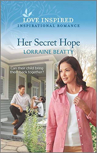 Imagen de archivo de Her Secret Hope (Love Inspired) a la venta por Your Online Bookstore