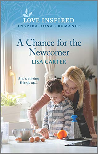 Stock image for A Chance for the Newcomer (Love Inspired) for sale by Gulf Coast Books