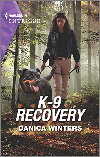 9781335489098: K-9 Recovery: A Romantic Suspense Mystery