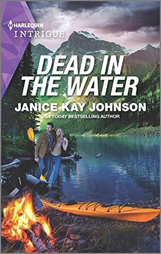 Beispielbild fr Dead in the Water (Harlequin Intrigue Series) zum Verkauf von SecondSale