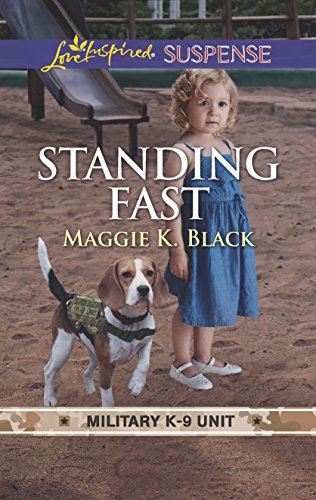 Stock image for Standing Fast (Military K-9 Unit, 4) for sale by Gulf Coast Books