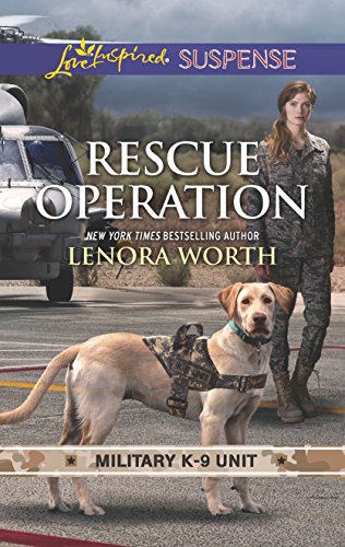 9781335490520: Rescue Operation (Love Inspired Suspense: Military K-9 Unit)