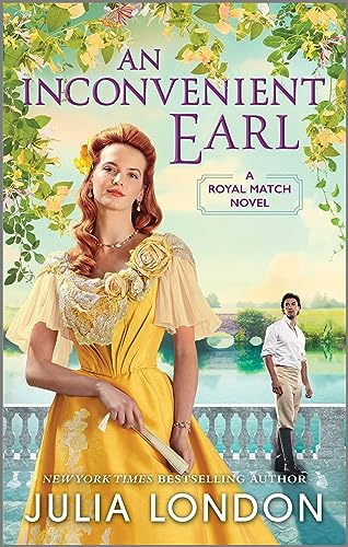 Stock image for An Inconvenient Earl (A Royal Match, 4) for sale by SecondSale