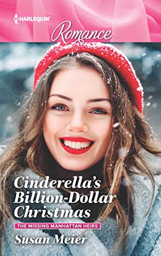 Beispielbild fr Cinderella's Billion-Dollar Christmas : The Missing Manhattan Heirs zum Verkauf von Better World Books