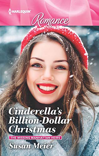 Stock image for Cinderella's Billion-Dollar Christmas : The Missing Manhattan Heirs for sale by Better World Books