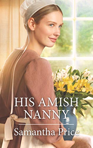 Stock image for His Amish Nanny for sale by Better World Books