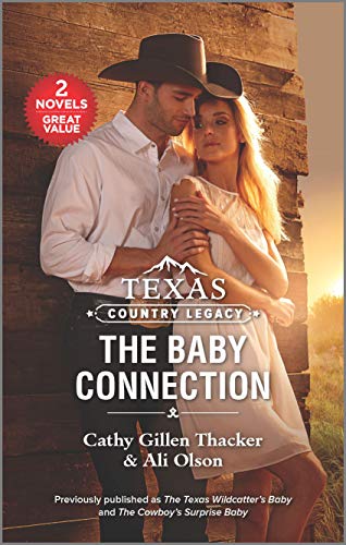 Stock image for Texas Country Legacy: The Baby Connection for sale by Once Upon A Time Books