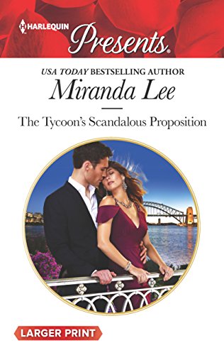 Beispielbild fr The Tycoon's Scandalous Proposition zum Verkauf von Better World Books