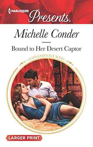 Beispielbild fr Bound to Her Desert Captor zum Verkauf von Better World Books