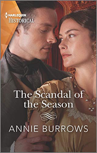 9781335505279: The Scandal of the Season (Harlequin Historical)