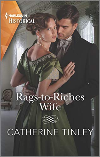 Stock image for Rags-to-Riches Wife: Romance Writers of America RITA Award Winning Author (Harlequin Historical) for sale by Orion Tech