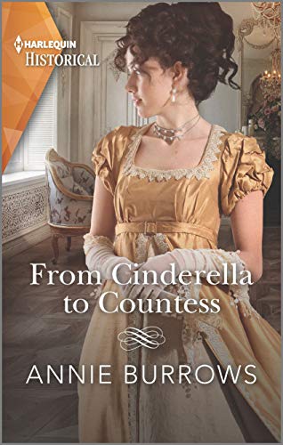 Beispielbild fr From Cinderella to Countess (Harlequin Historical) zum Verkauf von Your Online Bookstore