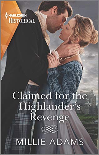 Imagen de archivo de Claimed for the Highlanders Revenge (Scandalous Society Brides, 1) a la venta por Bulk Book Warehouse