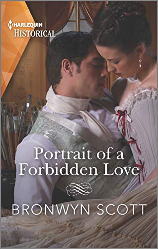 9781335505941: Portrait of a Forbidden Love: A Sexy Regency Romance (The Rebellious Sisterhood, 1)
