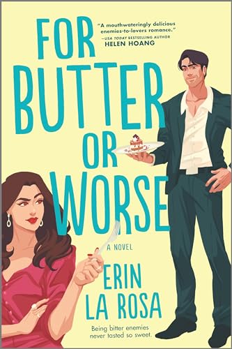9781335506344: For Butter or Worse: A Rom Com (The Hollywood Series, 1)