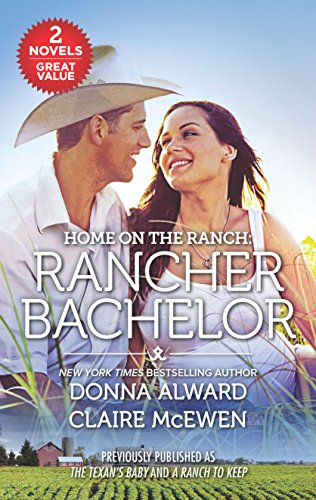 Stock image for Home on the Ranch: Rancher Bachelor for sale by Better World Books