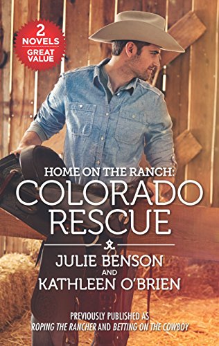 Stock image for Home on the Ranch: Colorado Rescue for sale by HPB Inc.