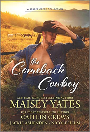 9781335508188: The Comeback Cowboy (Jasper Creek)